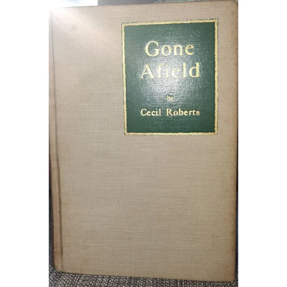 Lot of 2 Cecil Roberts Gone Rambling (1935) & Gone Afield (1936) D. Appleton-Cen